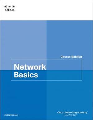 Network Basics Course Booklet by Cisco Networking Academy