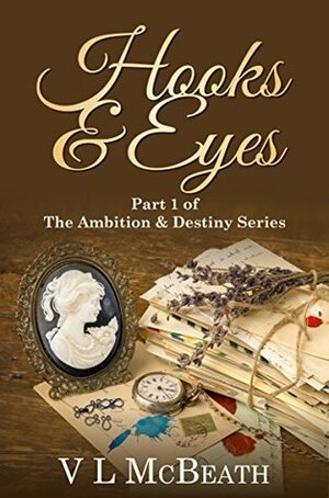 Hooks & Eyes by V.L. McBeath