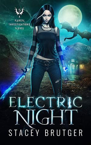 Electric Night by Stacey Brutger