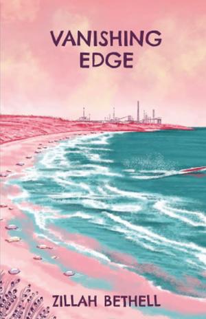 Vanishing Edge by Zillah Bethell