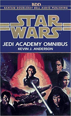 Star Wars: The Jedi Acadamy Omnibus by Kevin J. Anderson