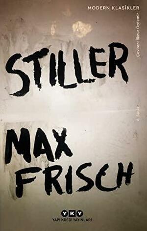 Stiller by Max Frisch, Michael Bullock