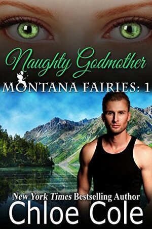 Naughty Godmother by Chloe Cole