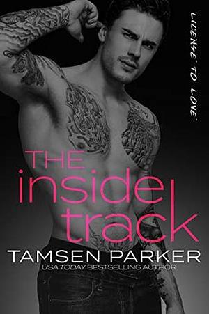 The Inside Track by Tamsen Parker