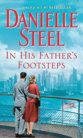 In His Father's Footsteps by Danielle Steel