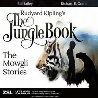 The Jungle Book: The Mowgli Stories by Rudyard Kipling