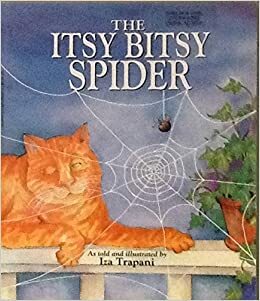 The Itsy Bitsy Spider by Iza Trapani