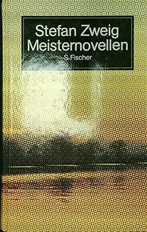 Meisternovellen by Stefan Zweig