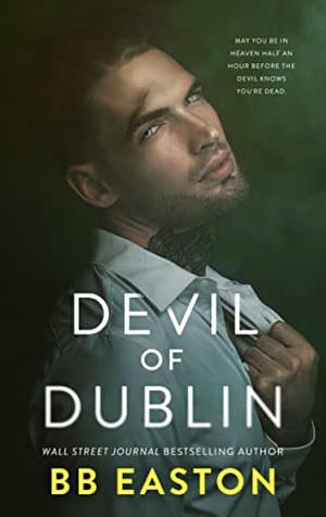 Devil of Dublin by BB Easton