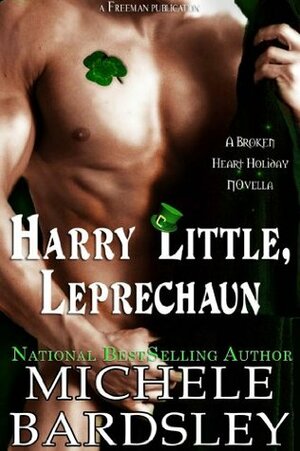 Harry Little, Leprechaun by Michele Bardsley