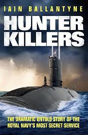 Hunter Killers  by Iain Ballantyne