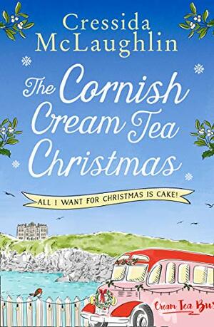 All I Want for Christmas is Cake! by Cressida McLaughlin