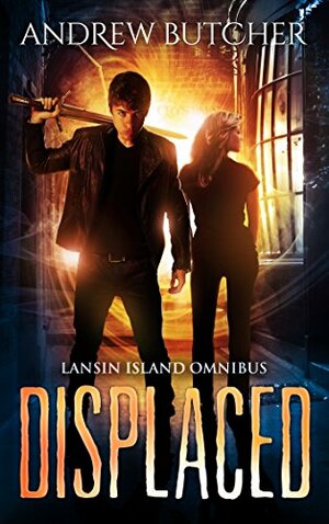 Displaced by Andrew Butcher