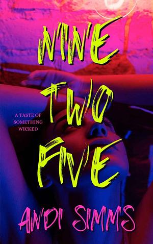 Nine Two Five by Andi Simms