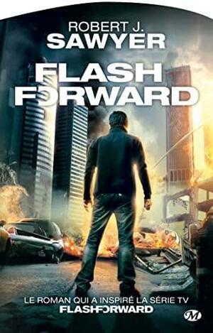 Flashforward by Robert J. Sawyer