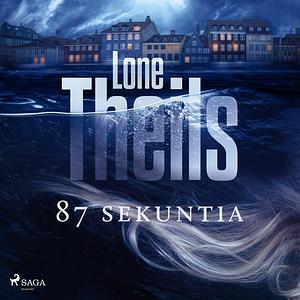 87 sekuntia by Lone Theils