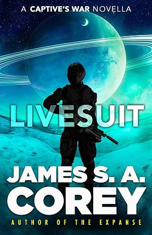 Livesuit by James S.A. Corey