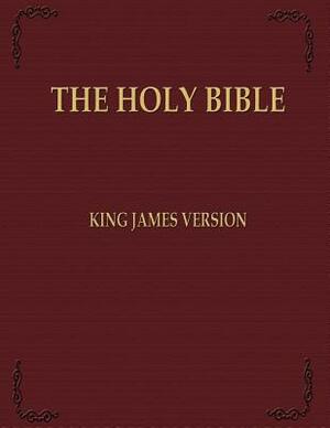 The Holy Bible: King James Version by Richard S. Hartmetz