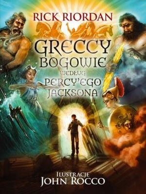 Greccy bogowie według Percy'ego Jacksona by Rick Riordan