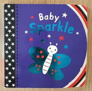 Baby Sparkle by Caterpillar Books