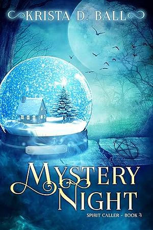 Mystery Night by Krista D. Ball