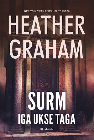 Surm iga ukse taga by Heather Graham