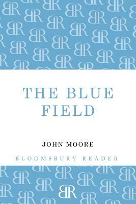 The Blue Field by John Moore
