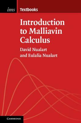 Introduction to Malliavin Calculus by David Nualart, Eulalia Nualart