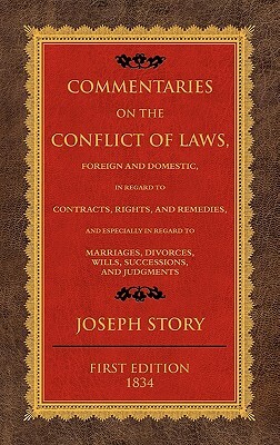 Commentaries on the Conflict of Laws by Joseph Story