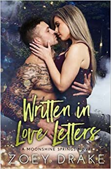 Written in Love Letters by Zoey Drake