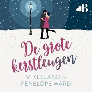 De grote kerstleugen by Penelope Ward, Vi Keeland