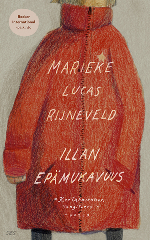 Illan epämukavuus by Lucas Rijneveld