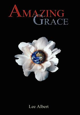 Amazing Grace by Lee Albert