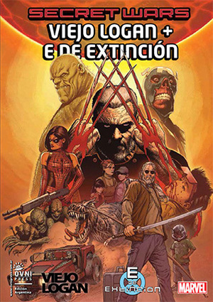Secret Wars: Viejo Logan + E de Extinción by Dennis Culver, Brian Michael Bendis, Andrea Sorrentino, Chris Burnham
