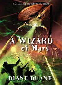 A Wizard of Mars by Diane Duane