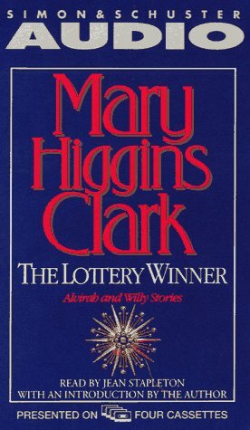 The Lottery Winner: Alvirah and Willie Stories by Jean Stapleton, Mary Higgins Clark