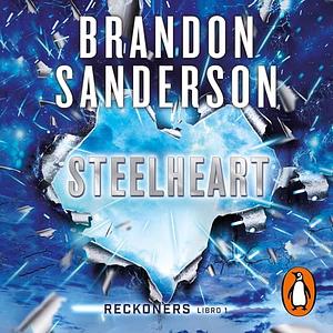 Steelheart by Brandon Sanderson