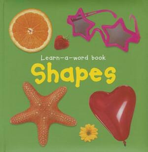 Learn-A-Word Picture Book: Shapes by Nicola Tuxworth