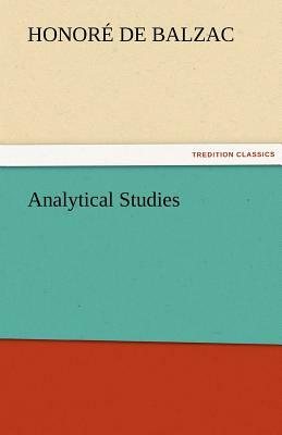 Analytical Studies by Honoré de Balzac