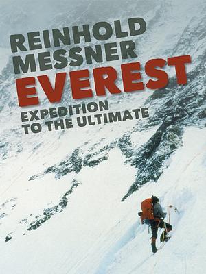 Everest by Reinhold Messner