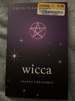 Wicca, Orion Plain and Simple by Leanna Greenaway