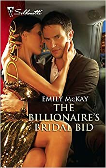 The Billionaire's Bridal Bid by Emily McKay