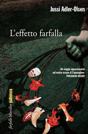 L'effetto farfalla by Jussi Adler-Olsen