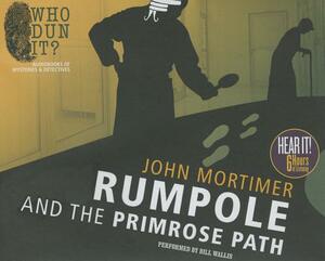 Rumpole and the Primrose Path by John Mortimer