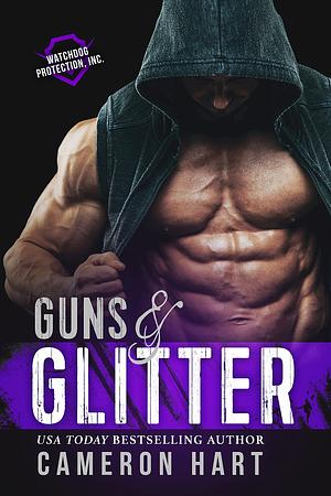 Guns & Glitter by Cameron Hart