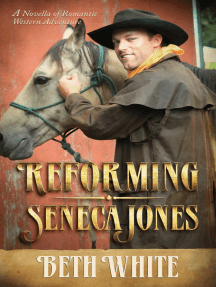 Reforming Seneca Jones by Beth White