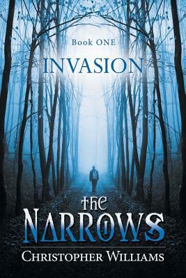 The Narrows: Invasion by Christopher Williams