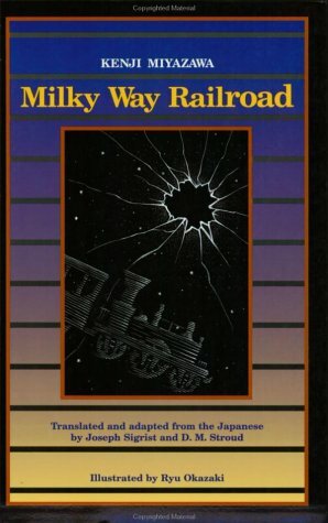 Milky Way Railroad by Kenji Miyazawa