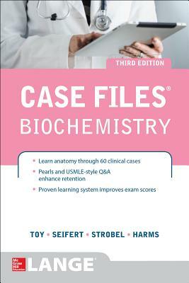 Biochemistry by Henry W. Strobel, William E. Seifert, Eugene C. Toy