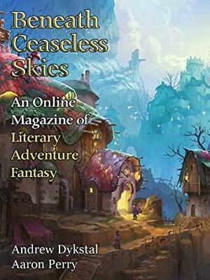 Beneath Ceaseless Skies #333 by Andrew Dykstal, Aaron Perry, Scott H. Andrews